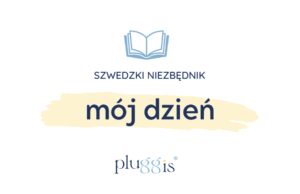 MÓJ DZIEŃ