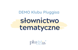 SŁOWNICTWO TEMATYCZNE