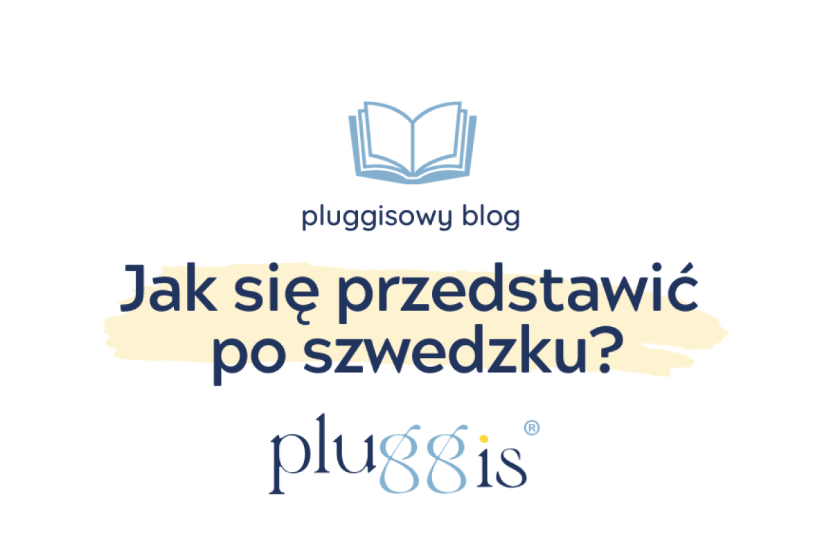 jak sie przedstawic po szwedzku pluggis