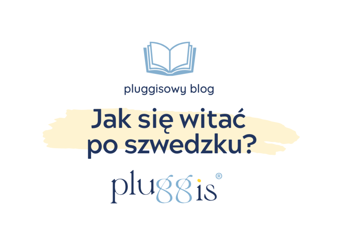 jak sie witac po szwedzku pluggis